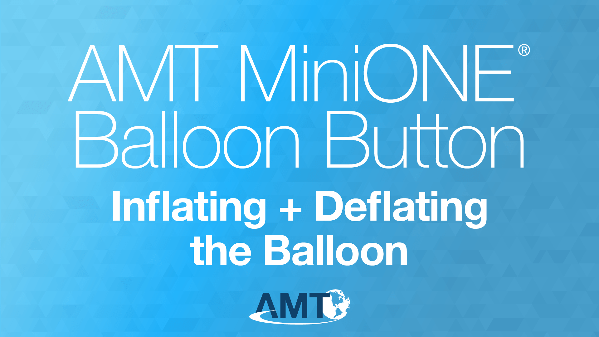 Applied Medical Technology | MiniONE® - Balloon Button Inflating and Deflating